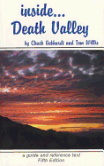 Inside Death Valley: A Guide and Reference Text
