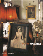 Inside Havana - Moore, Andrew, and Chronicle Books, and Moore, Andrew (Photographer)