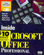 Inside Microsoft Office Professional: With Disk