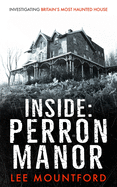 Inside Perron Manor