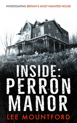 Inside: Perron Manor - Mountford, Lee