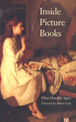 Inside Picture Books - Spitz, Ellen Handler, Ph.D.