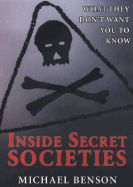 Inside Secret Societies: What