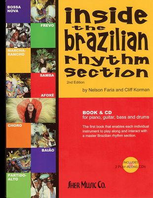 Inside the Brazilian Rhythm Section - Faria, Nelson, and Korman, Cliff