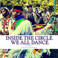 Inside the Circle: We All Find Our Dance