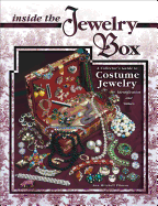 Inside the Jewelry Box: A Collector's Guide to Costume Jewelry - Pitman, Ann Mitchell