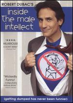 Inside the Male Intellect