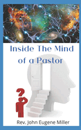 Inside The Mind Of A Pastor: What Are They Thinking ?