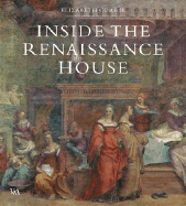Inside the Renaissance House