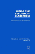 Inside the Secondary Classroom (RLE Edu O)