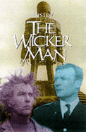 Inside the Wicker Man