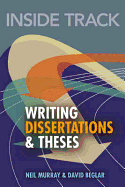 Inside Track: Writing Dissertations and Theses