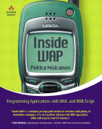 Inside WAP: Programming Applications with WML and WMLScript