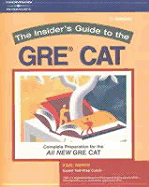 Insider's Guide: GRE Cat, 2nd Ed