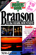 Insider's Guide to Branson and the Ozark Mountains