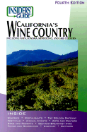 Insiders' Guide to California's Wine Country