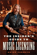 Insider's Guide to Music Licensing