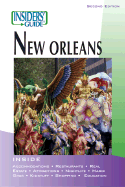 Insiders' Guide to New Orleans, 2nd - Retz, Becky, and Gaffney, James