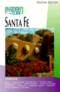 Insiders' Guide to Santa Fe - Hillerman, Anne, and Stieber, Tamar