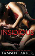 Insidious: An After Hours Series Novella
