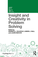 Insight and Creativity in Problem Solving