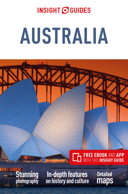 Insight Guides Australia (Travel Guide with Free eBook) - Guide, Insight Guides Travel