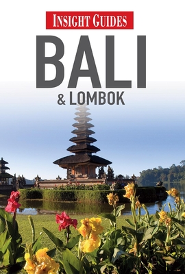 Insight Guides Bali & Lombok - Insight Guides