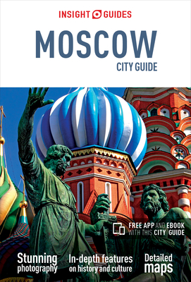 Insight Guides City Guide Moscow (Travel Guide with Free eBook) - Insight Guides