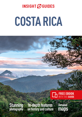 Insight Guides Costa Rica (Travel Guide with Free eBook) - Guides, Insight