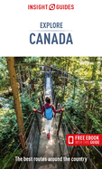 Insight Guides Explore Canada (Travel Guide with Ebook)