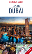 Insight Guides Explore Dubai (Travel Guide with free eBook)