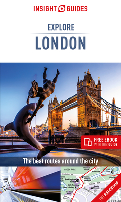 Insight Guides Explore London (Travel Guide with Free eBook) - Guide, Insight Guides Travel