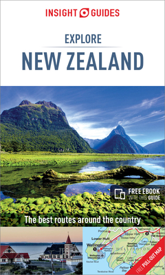 Insight Guides Explore New Zealand (Travel Guide with Free eBook) - 