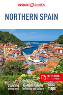 Insight Guides Northern Spain: Travel Guide with eBook