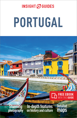 Insight Guides Portugal (Travel Guide with Free eBook) - Insight Guides