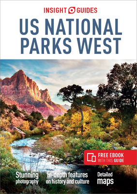 Insight Guides US National Parks West (Travel Guide with Free eBook) - Insight Guides