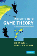 Insights into Game Theory