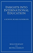 Insights into International Education: A School Board Handbook