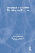 Insights Into Teachers' Thinking and Practice