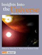 Insights Into the Universe - Timothy F. Slater, Michael Zeilik