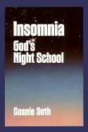 Insomnia: God's Night School