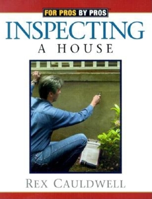 Inspecting a House - Cauldwell, Rex