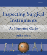 Inspecting Surgical Instruments: An Illustrated Guide