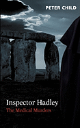 Inspector Hadley, the Medical Murders