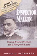 Inspector Mallon: Buying Irish Patriotism for a Five-Pound Note