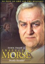 Inspector Morse: Deadly Slumber - 