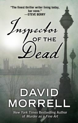 Inspector of the Dead - Morrell, David