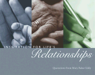 Inspiration for Life's Relationships - Eddy, Mary Baker