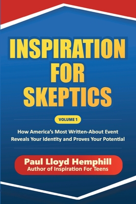 Inspiration for Skeptics - Hemphill, Paul Lloyd