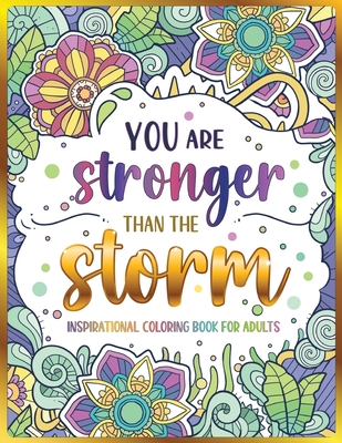 Inspirational Coloring Book for Adults: 50 Motivational Quotes & Patterns to Color - A Variety of Relaxing Positive Affirmations for Adults & Teens - Lomax, Pepper (Creator)
